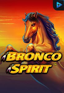 Bocoran RTP Bronco Spirit di SENSA838 - GENERATOR SLOT RTP RESMI SERVER PUSAT